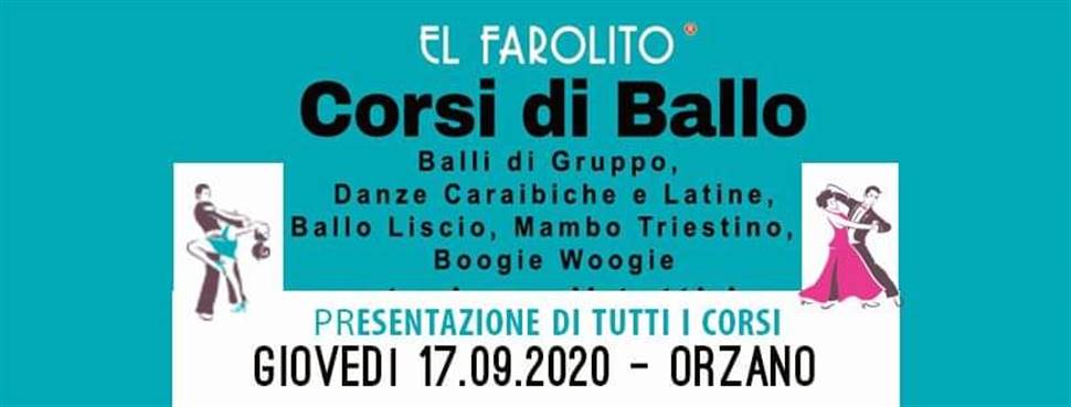 El Farolito - CORSI DI BALLO - Presentazione di tutti i corsi GIOVEDI' 17 SETTEMBRE 2020 alle ore 21:00 ORZANO - UD 