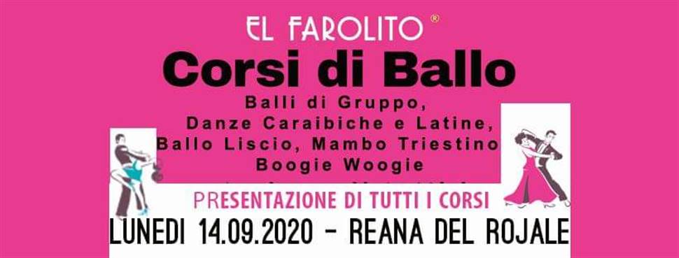 El Farolito - CORSI DI BALLO - Presentazione di tutti i corsi LUNEDI' 14 SETTEMBRE 2020 alle ore 21:00 REANA DEL ROJALE - UD