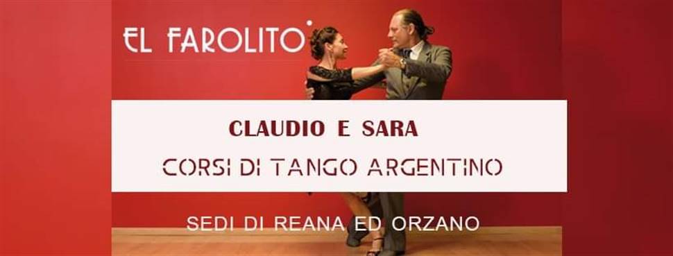 Presentazione dei Corsi di Tango Argentino - Reana del Rojale ed Orzano