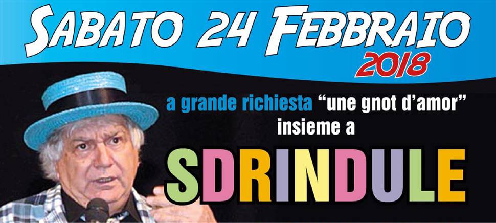 Il 24 febbraio, alla Fattoria di Pavia, ci sarà il comico friulano Sdrindule. Non perderti “une gnot d’amor”: prenota ora