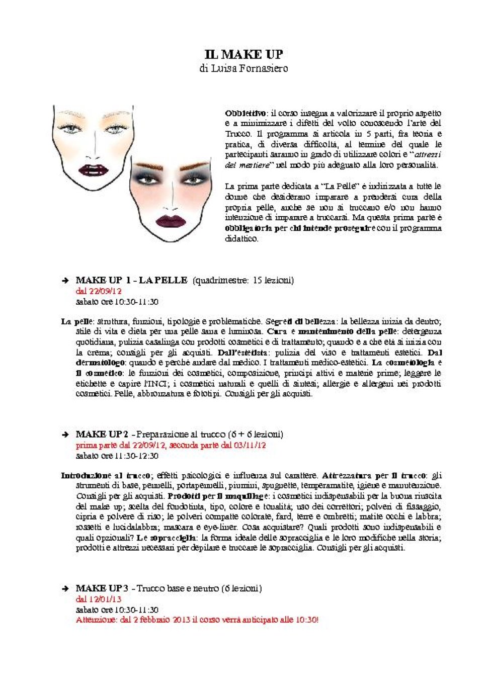 Il Make Up: corso di trucco a cura di Luisa Fornasiero