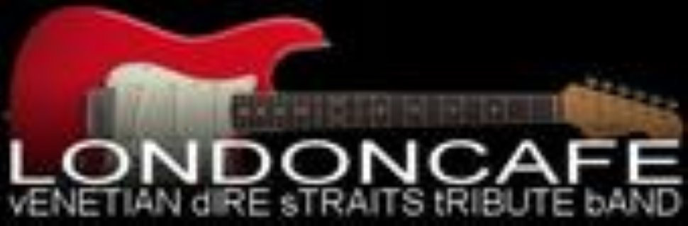 LONDONCAFE' DIRE STRAITS TRIBUTE BAND!
