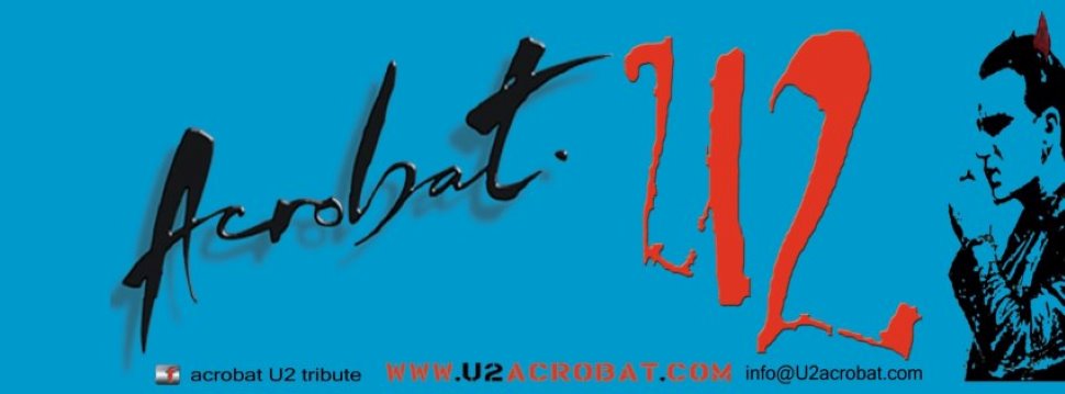 ACROBAT....U2 COVER BAND!
