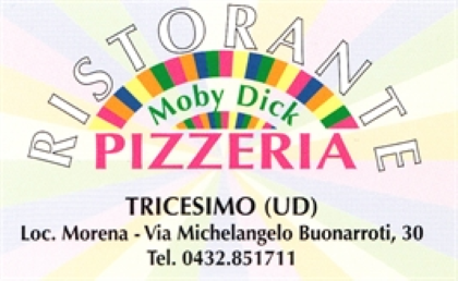 Pizzeria MOBY DICK - Tricesimo