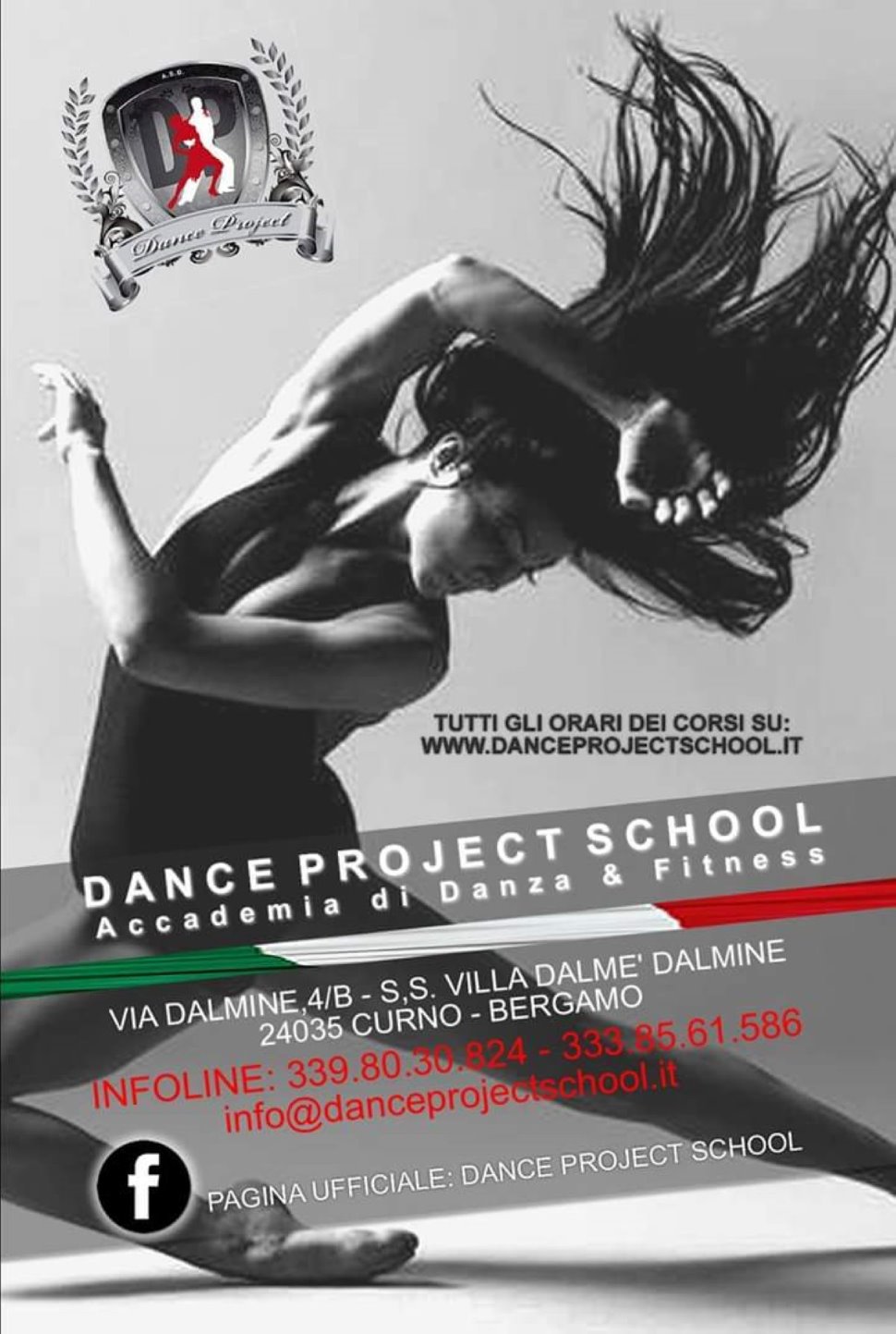 DANCE PROJECT SCHOOL...
Accademia di Danza e Fitness ...
Corsi tutto l'anno per adulti,
ragazzi e bambini dai 4 anni