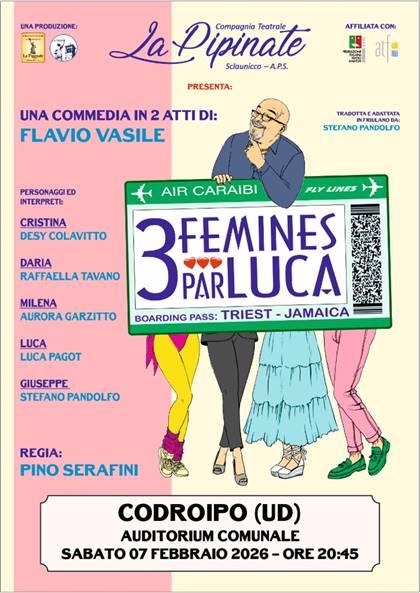 La Compagnia Teatrale La Pipinate torna a Codroipo.