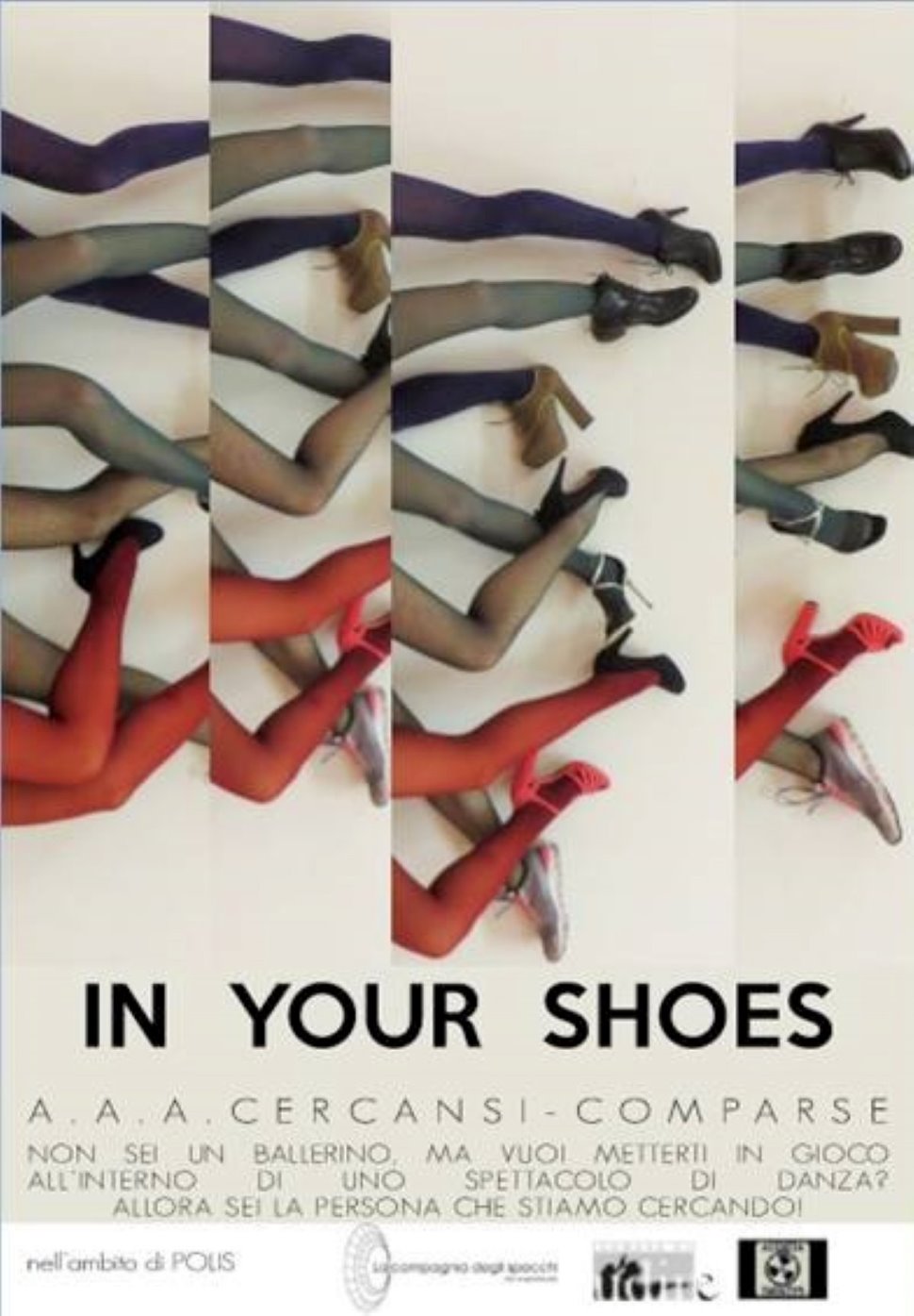 A.A.A. CERCANSI COMPARSE per lo spettacolo "In Your Shoes"