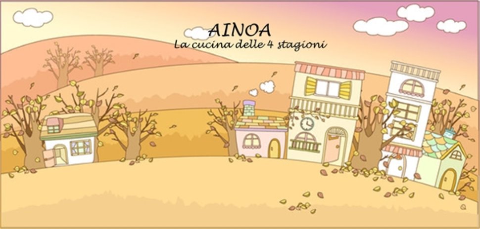 Ainoa - La cucina delle 4 stagioni - Trieste