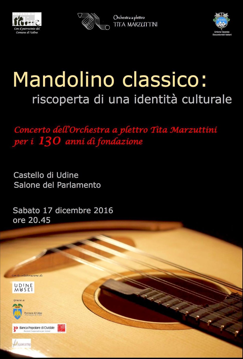 L' "Orchestra a Plettro Tita Marzuttini"
festeggia  130 anni