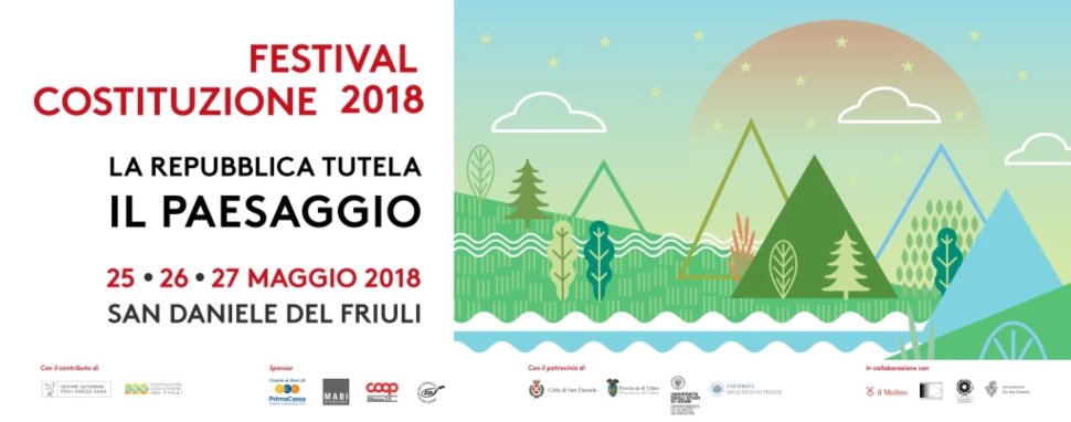 FESTIVA COSTITUZIONE 2018
San Daniele del Friuli
25-26-27 maggio