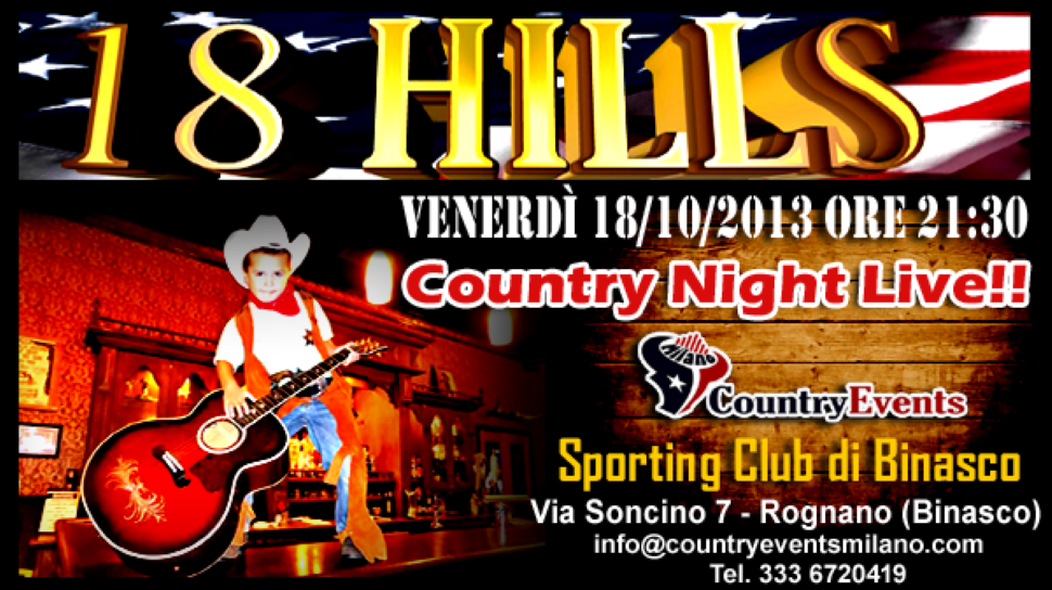 Country Night Live con gli 18 HILLS allo Sporting Club di Binasco