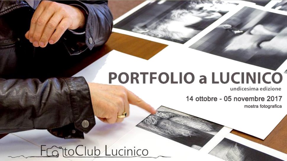 "PORTFOLIO A LUCINICO" - undicesima edizione