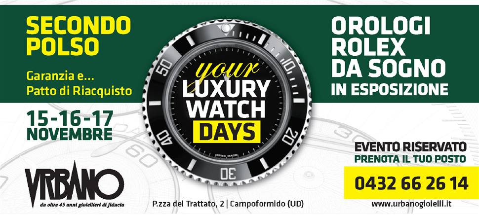 Vieni ai Luxury Watch Days: tre giorni dedicati ai Rolex di secondo polso. Un evento unico e gratuito il 15, 16, 17 novembre. Prenota ora