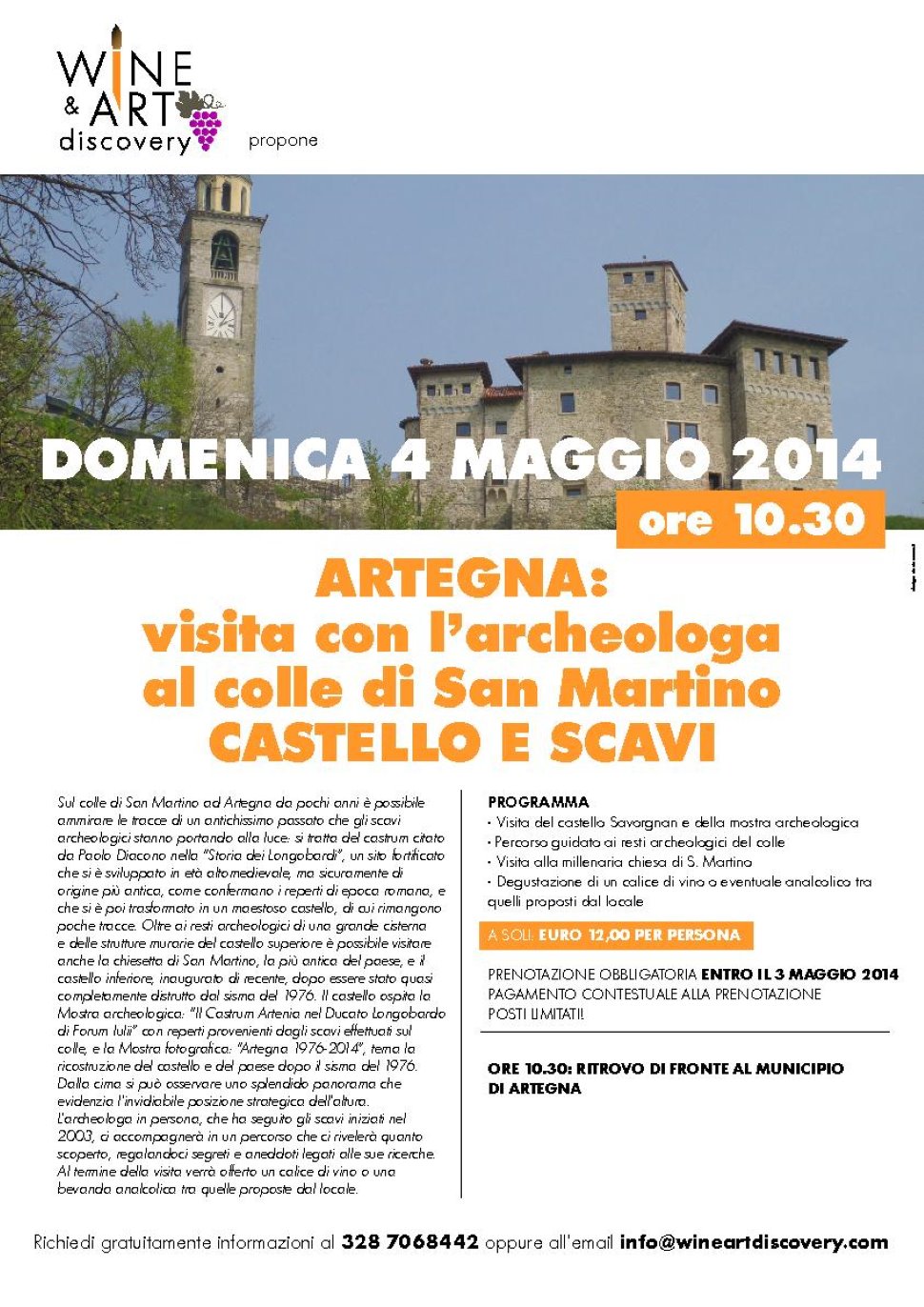 Artegna: visita al castello e scavi colle di S. Martino